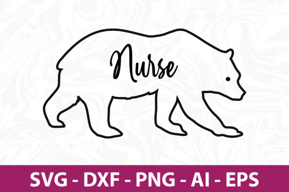 Bear Nurse SVG: Graphics for Crafts & Blogs