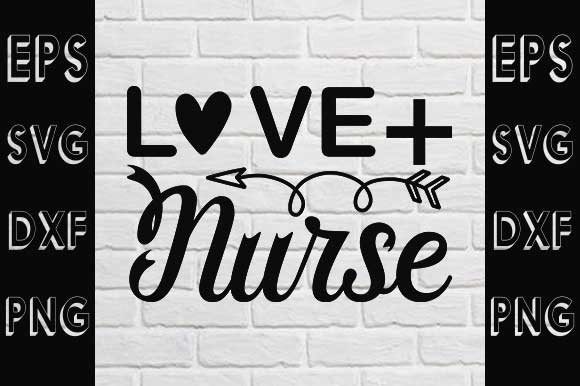Nurse Svg Design: Love Nurse Graphics for Crafts